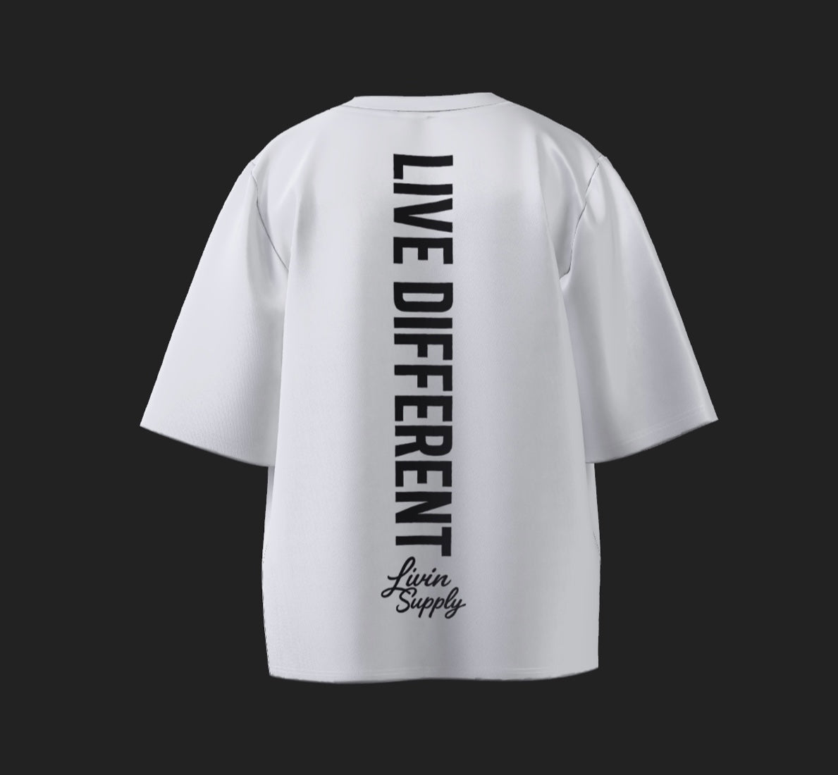 Live Different Shirt